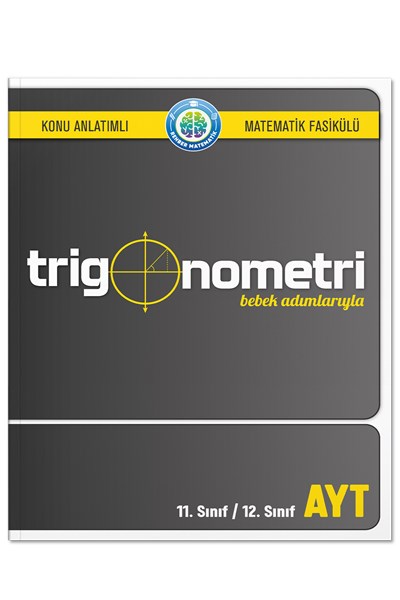 Bebek Adımlarıyla Trigonometri - Rehber Matematik